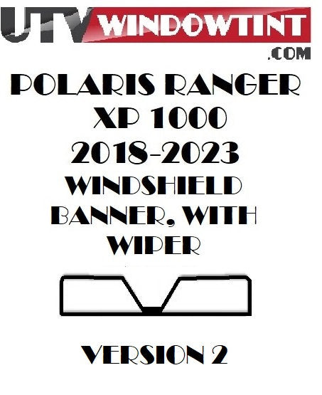 2018-2023 POLARIS RANGER XP1000 WINDSHIELD BANNER (VERSION 2)