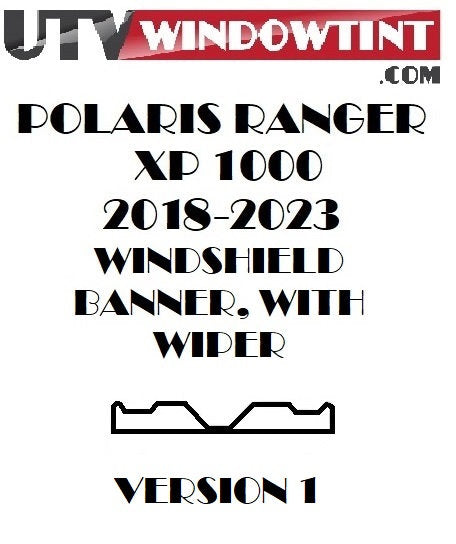 2018-2023 POLARIS RANGER XP1000 WINDSHIELD BANNER (VERSION 1)